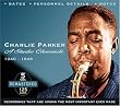 Charlie Parker: A Studio Chronicle 1940-1948