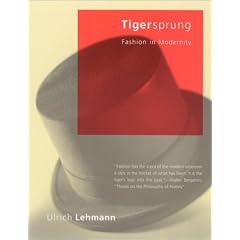 Tigersprung: Fashion in Modernity