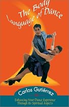 The Body Language of Dance