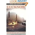 Lucknow: Memories of a City