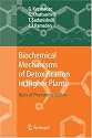 Biochemical Mechanisms of Detoxification in Higher Plants : Basis of Phytoremediation