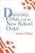 Book Democracy, Chaos, and the New School Order