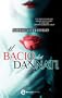 Il bacio dei dannati (eNewton Narrativa)
