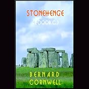 Stonehenge: A Novel of 2000 BC | [Bernard Cornwell]