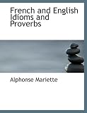 French and English Idioms and Proverbs