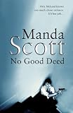 No Good Deed