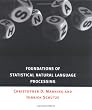 Foundations of Statistical Natural Language Processing
