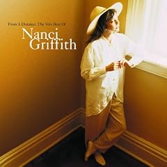 From a Distance: The Very Best of Nanci Griffith