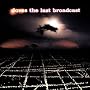 The Last Broadcast