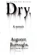 Dry: A Memoir