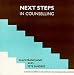 Next Steps in Counselling: a Students
