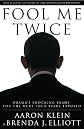 Fool Me Twice: Obama's Shocking Plans for the Next Four Years Exposed 