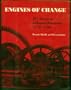 Engines of change: The American industrial revolution, 1790-1860