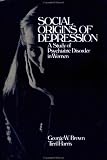 Social Origins of Depression