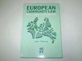 European Community law : text, cases & materials