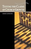 Testing the Claims of Church Growth