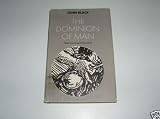 The dominion of man : the search for ecological responsibility
