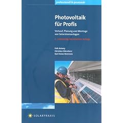 Photovoltaik f�r Profis: Verkauf, Planung und Montage von Solarstromanlagen