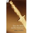 Does the Bible Justify Violence? (Facets)