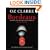 OZ CLARKE BORDEAUX: The Wines, the Vineyards, the Winemakers