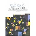 Dyslexia, The Self And Higher Education (Learning Life Histories Of Students Identified As Dyslexic) (Paperback)