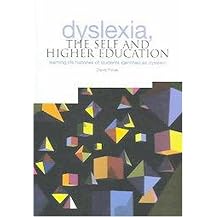 Dyslexia, The Self And Higher Education (Learning Life Histories Of Students Identified As Dyslexic) (Paperback)