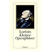 Loriots kleiner Opernf�hrer