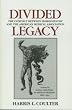 Divided Legacy, Volume III: Science and Ethics in American Medicine