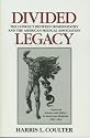 Divided Legacy, Volume III: Science and Ethics in American Medicine