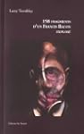 158 fragments d'un Francis Bacon explos�