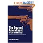The Second Amendment in Law and History: Historians and Constitutional Scholars on the Right to Bear Arms