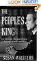 The People's King: The True Story of the Abdication