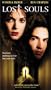 Lost Souls [VHS]