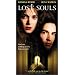 Lost Souls [VHS]