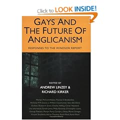 Gays and the Future of Anglicanism: Responses to the Windsor Report