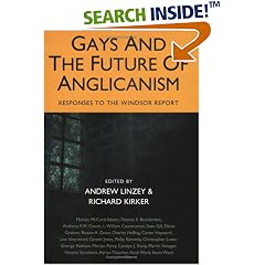 Gays and the Future of Anglicanism: Responses to the Windsor Report