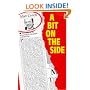 A Bit on the Side