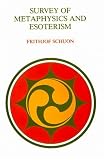 Survey of Metaphysics and Esoterism (Library of Traditional Wisdom)