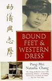 Bound Feet and Western Dress