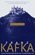 The Castle: A new translation based on the restored text