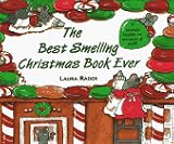 The Best Smelling Christmas Book Ever