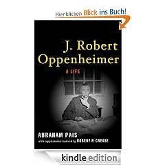 J. Robert Oppenheimer: A Life