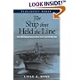 The Ship that Held the Line: The USS Hornet and the First Year of the Pacific War