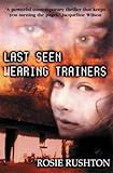 Last seen wearing trainers