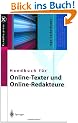 Handbuch f�r Online-Texter und Online-Redakteure (X.media.press)