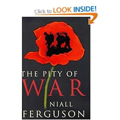The Pity of War (Allen Lane History)