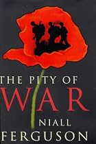 The Pity of War (Allen Lane History)