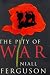 The Pity of War (Allen Lane History)