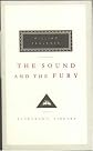 THE SOUND AND THE FURY (EVERYMAN'S LIBRARY CLASSICS)