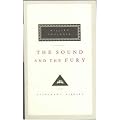 The Sound And The Fury (Everyman's Library classics)